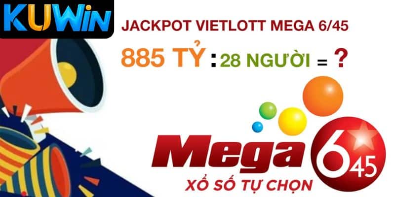 Mega 6/45 và những lưu ý